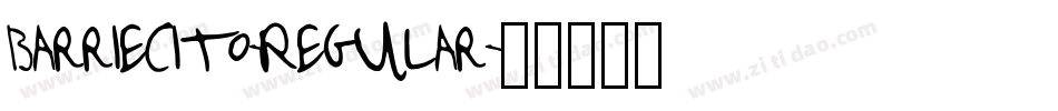 Barriecito-Regular字体转换