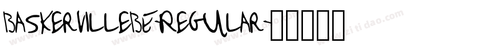 BaskervilleBE-Regular字体转换