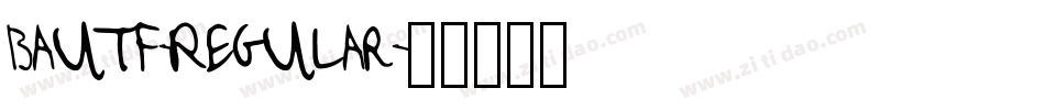 BauTF-Regular字体转换 BauTF-Regular字体转换