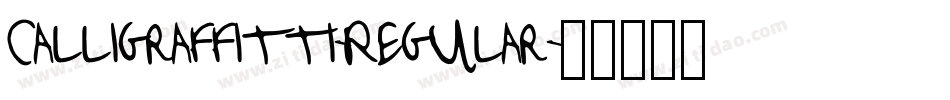 Calligraffitti-Regular字体转换