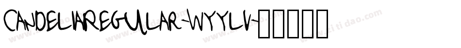 CandeliaRegular-Wyylv字体转换