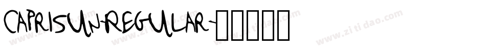 Caprisun-Regular字体转换 Caprisun-Regular字体转换