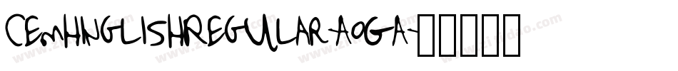 CemhinglishRegular-AoGA字体转换