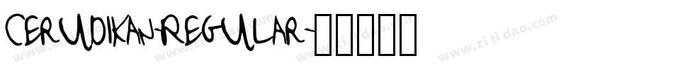 Cerudikan-Regular字体转换 Cerudikan-Regular字体转换