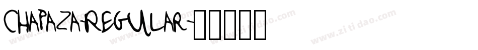 Chapaza-Regular字体转换