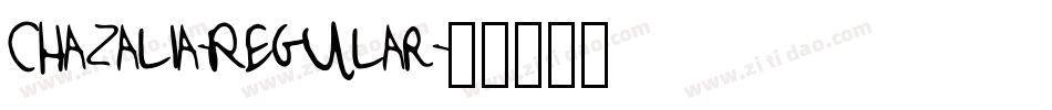 Chazalia-Regular字体转换 Chazalia-Regular字体转换
