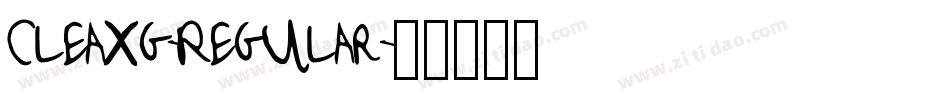 Cleaxg-Regular字体转换 Cleaxg-Regular字体转换