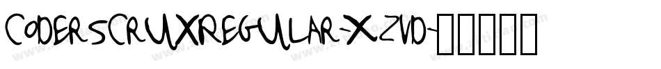 CodersCruxRegular-Xzvd字体转换