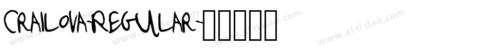Crailova-Regular字体转换 Crailova-Regular字体转换