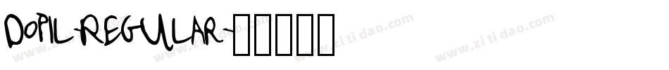 Dopil-Regular字体转换 Dopil-Regular字体转换