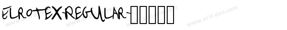Elrotex-Regular字体转换