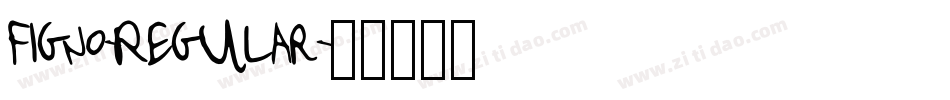 Figno-Regular字体转换