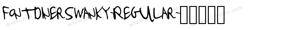 FontdinerSwanky-Regular字体转换