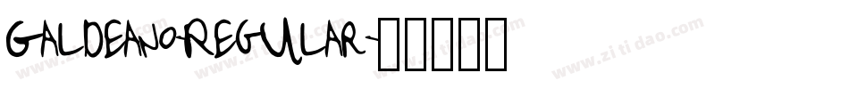 Galdeano-Regular字体转换