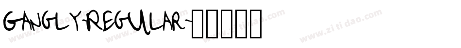 Gangly-Regular字体转换