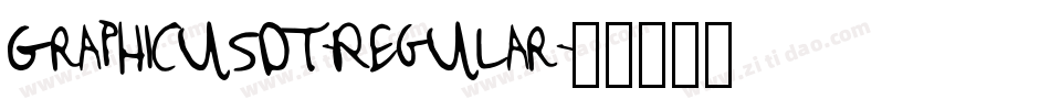 GraphicusDT-Regular字体转换