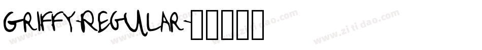 Griffy-Regular字体转换