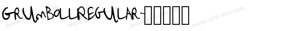 GrumbollRegular字体转换