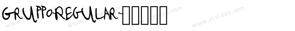 Gruppo-Regular字体转换