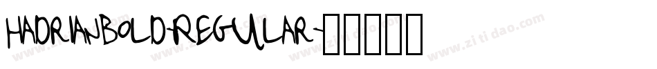 Hadrianbold-Regular字体转换