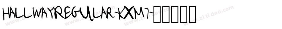 HallwayRegular-KxM7字体转换