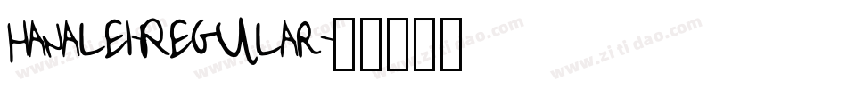Hanalei-Regular字体转换