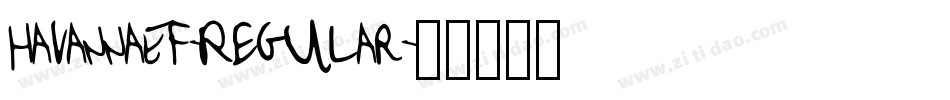 HavannaEF-Regular字体转换
