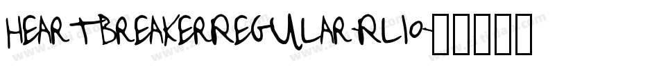 HeartbreakerRegular-Rl1o字体转换