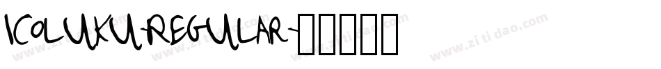 Icoluku-Regular字体转换