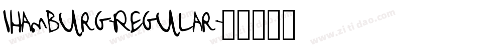 Ihamburg-Regular字体转换