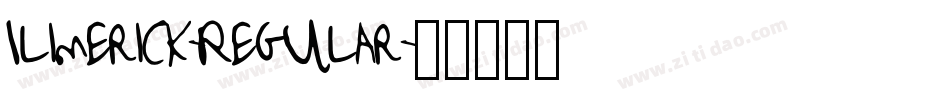 Ilimerick-Regular字体转换 Ilimerick-Regular字体转换