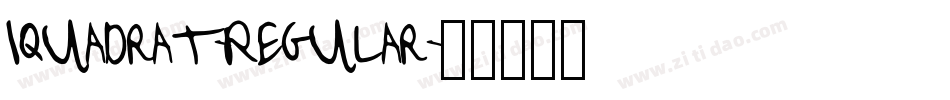 Iquadrat-Regular字体转换
