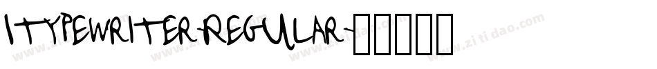 Itypewriter-Regular字体转换
