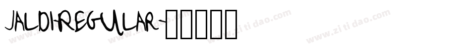 Jaldi-Regular字体转换