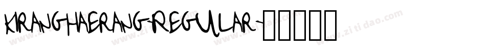 KirangHaerang-Regular字体转换