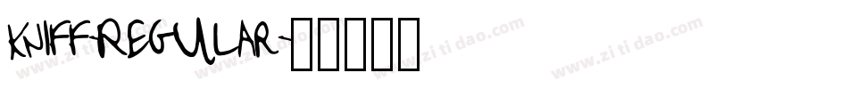Kniff-Regular字体转换