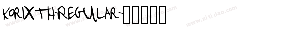 Korixth-Regular字体转换