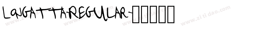 Longatta-Regular字体转换
