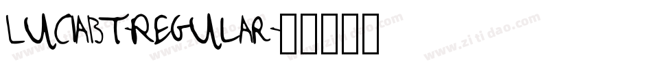 LuciaBT-Regular字体转换 LuciaBT-Regular字体转换