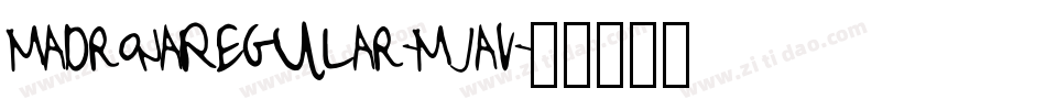 MadronaRegular-Mjav字体转换
