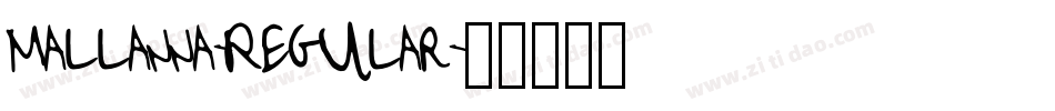Mallanna-Regular字体转换
