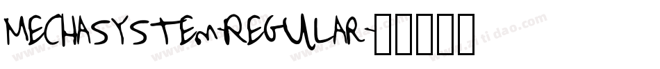 Mechasystem-Regular字体转换