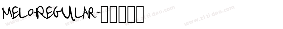 Melo-Regular字体转换
