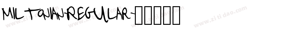 Miltonian-Regular字体转换