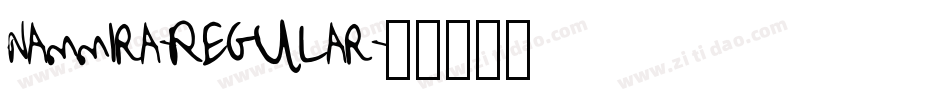 Nammira-Regular字体转换