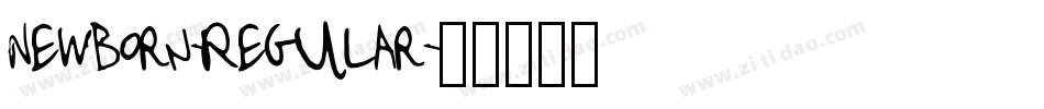 Newborn-Regular字体转换