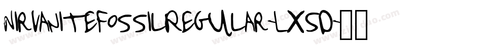 NirvaniteFossilRegular-Lx5D字体转换