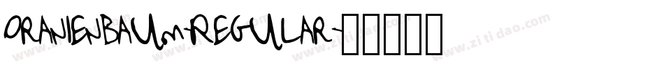 Oranienbaum-Regular字体转换