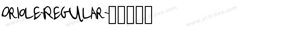 Oriole-Regular字体转换
