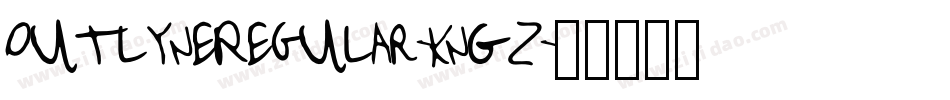 OutlyneRegular-KnGZ字体转换